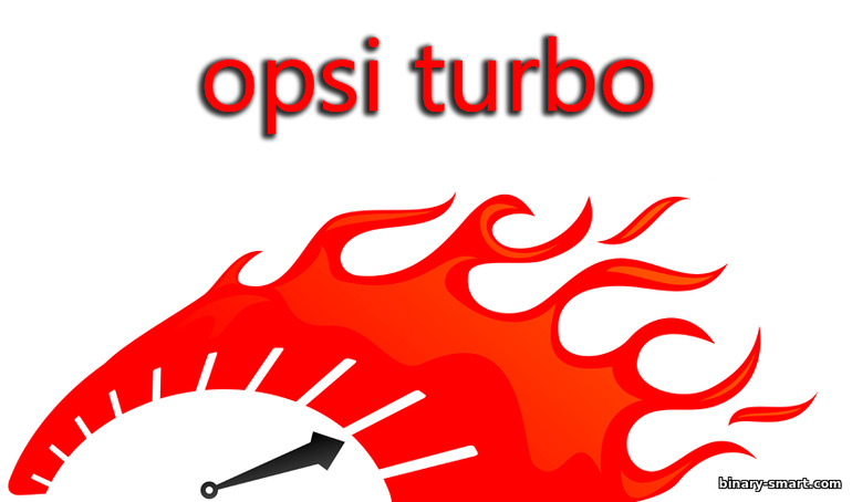 opsi turbo dalam opsi biner